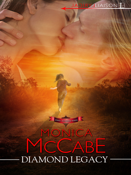 Title details for Diamond Legacy by Monica McCabe - Available